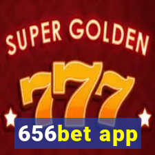 656bet app